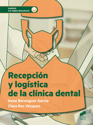 RECEPCI�N Y LOG�STICA DE LA CL�NICA DENTAL