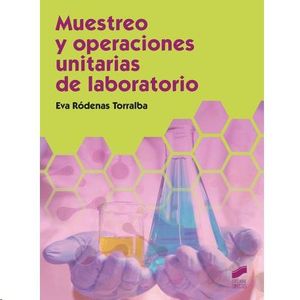 MUESTREO Y OPERACIONES UNITARIAS DE LABORATORIO