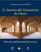 EL CLAUSTRO DEL MONASTERIO DE FITERO