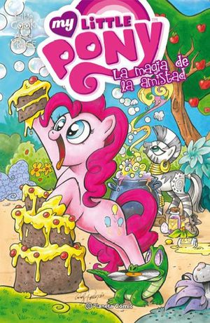 MY LITTLE PONY N 1. LA MAGIA DE LA AMISTAD