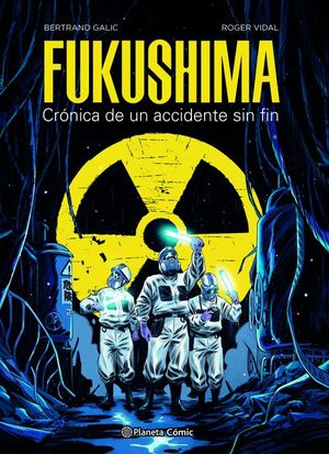 FUKUSHIMA. CR�NICA DE UN ACCIDENTE SIN FIN