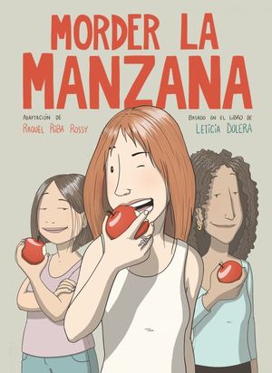 MORDER LA MANZANA (NOVELA GR�FICA)