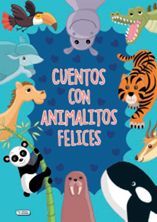 CUENTOS CON ANIMALES FELICES