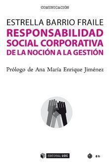 RESPONSABILIDAD SOCIAL CORPORATIVA DE LA NOCIN A LA GESTIN