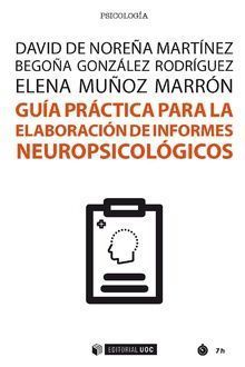 GUA PRCTICA PARA LA ELABORACIN DE INFORMES NEUROPSICOLGICOS