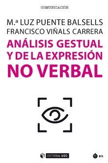 ANALISIS GESTUAL Y DE LA EXPRESION NO VERBAL