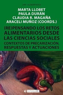 (RE)PENSANDO LOS RETOS ALIMENTARIOS DESDE LAS CIENCIAS SOCIALES