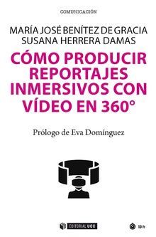 CMO PRODUCIR REPORTAJES INMERSIVOS CON VDEO EN 360