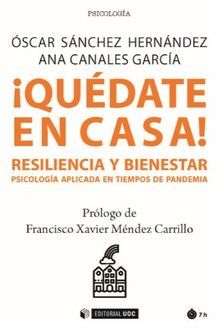 QUDATE EN CASA! RESILIENCIA Y BIENESTAR