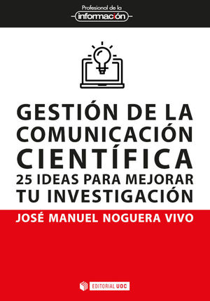 GESTIN DE LA COMUNICACIN CIENTFICA