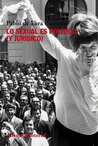 LO SEXUAL ES POL�TICO