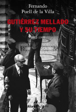 GUTIERREZ MELLADO Y SU TIEMPO