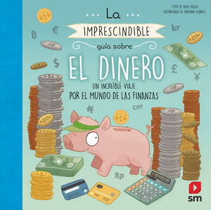 LA IMPRESCINDIBLE GUA SOBRE EL DINERO