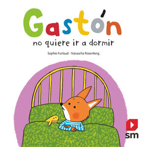 GASTON NO QUIERE DORMIR