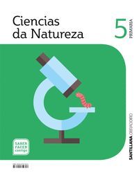 CIENCIAS DA NATUREZA 5 PRIMARIA SABER FACER CONTIGO