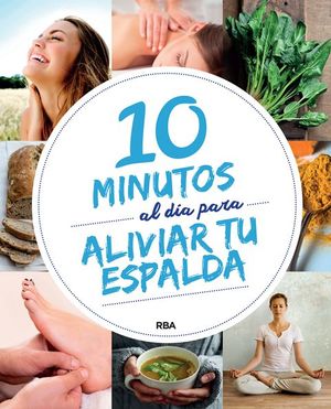 10 MINUTOS AL DA PARA ALIVIAR TU ESPALDA