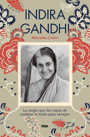 INDIRA GANDHI