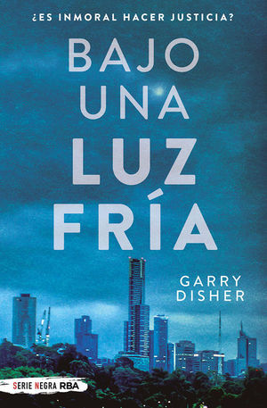 BAJO UNA LUZ FR�A