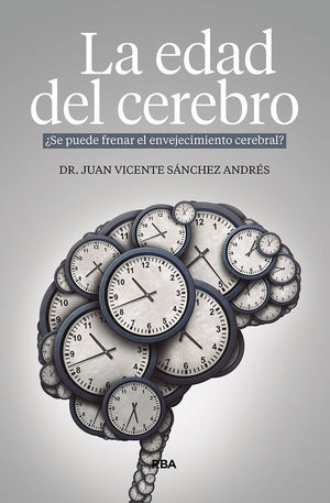 LA EDAD DEL CEREBRO