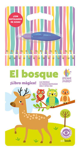 LIBRO MAGICO APRENDER JUGANDO: EL BOSQUE