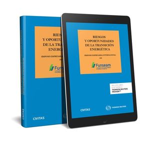 RIESGOS Y OPORTUNIDADES DE LA TRANSICION ENERGETICA (PAPEL + E-BOOK)