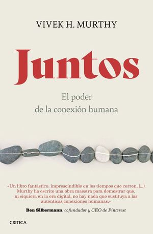 JUNTOS. EL PODER DE LA CONEXI�N HUMANA