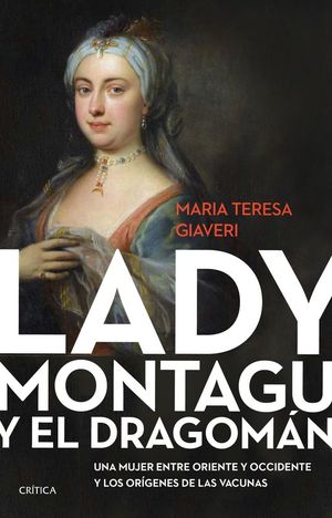 LADY MONTAGU Y EL DRAGOMN