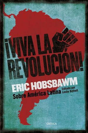�VIVA LA REVOLUCI�N! SOBRE AM�RICA LATINA