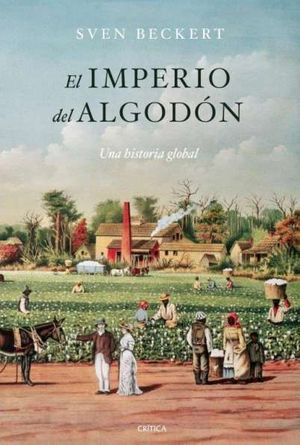 EL IMPERIO DEL ALGODN