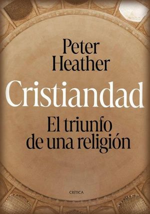 CRISTIANDAD. EL TRIUNFO DE UNA RELIGIN