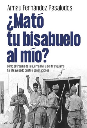 �MAT� TU BISABUELO AL M�O?