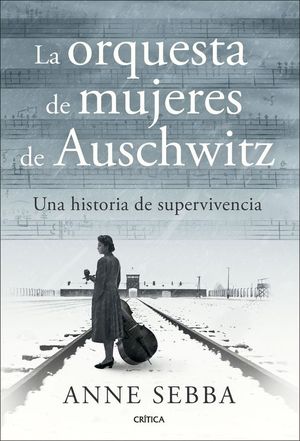LA ORQUESTA DE MUJERES DE AUSCHWITZ