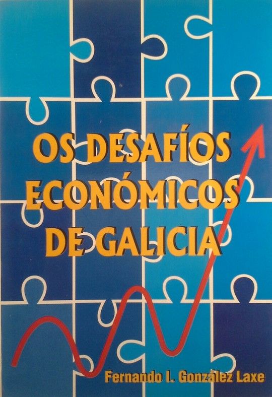 OS DESAFIOS ECONMICOS DE GALICIA