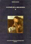 ANATOMIA DE LA MELANCOLIA II