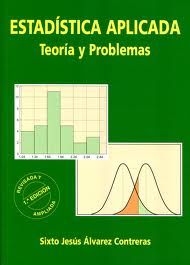 ESTAD�STICA APLICADA, TEOR�A Y PROBLEMAS
