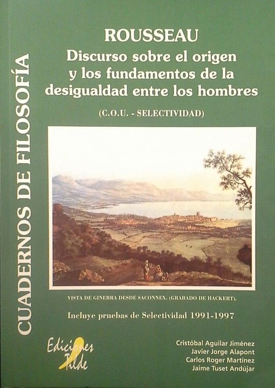 DISCURSO SOBRE EL ORIGEN Y LOS FUNDAMENTOS DE LA DESIGUALDAD ENTRE LOS HOMBRES