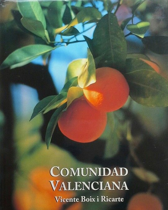 LA COMUNIDAD VALENCIANA