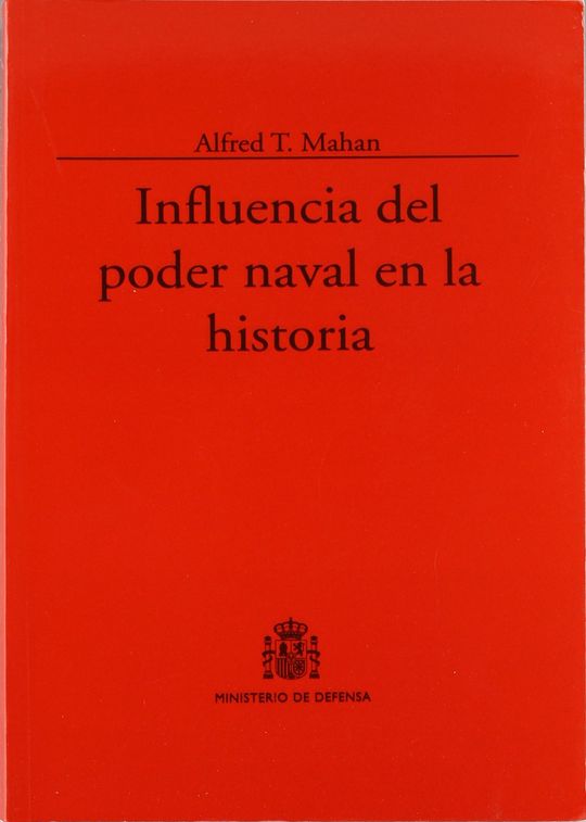 INFLUENCIA DEL PODER NAVAL EN LA HISTORIA