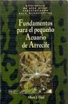 FUNDAMENTOS PARA EL PEQUEO ACUARIO DE ARRECIFE
