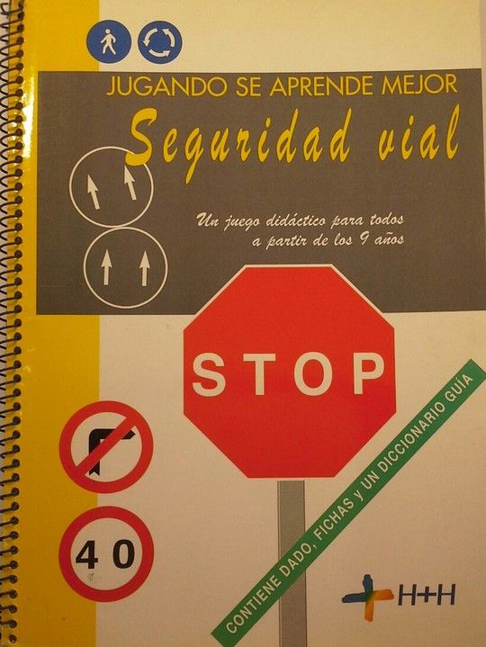 JUGANDO SE APRENDE MEJOR SEGURIDAD VIAL