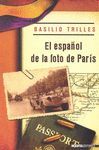 EL ESPA�OL DE LA FOTO DE PAR�S