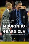 MOURINHO VERSUS GUARDIOLA