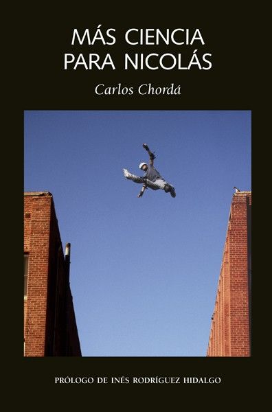 M�S CIENCIA PARA NICOL�S