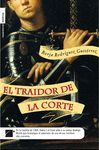 TRAIDOR DE LA CORTE