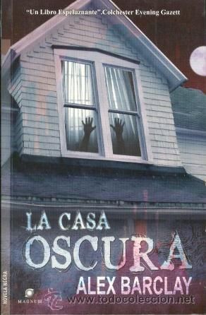 LA CASA OSCURA