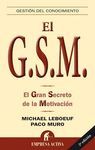 GSM: EL GRAN SECRETO DE LA MOTIVACIN