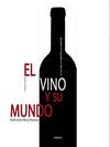 VINO Y SU MUNDO, EL