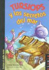 TURSIOPS Y LOS SECRETOS DEL MAR