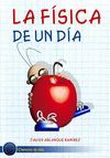 LA FISICA EN UN DIA