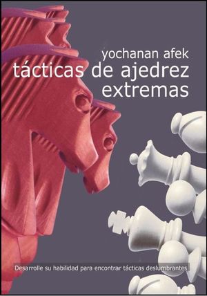 TCTICAS DE AJEDREZ EXTREMAS